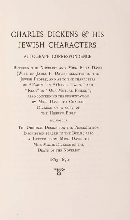 Autograph correspondence between Charles Dickens and Eliza Davis, concerning the Jewish characters in his novels.