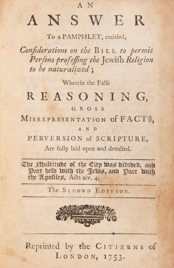 The second edition of Romaine's Answer To a Pamphlet attacking the Jewish Naturalisation Act of 1753.