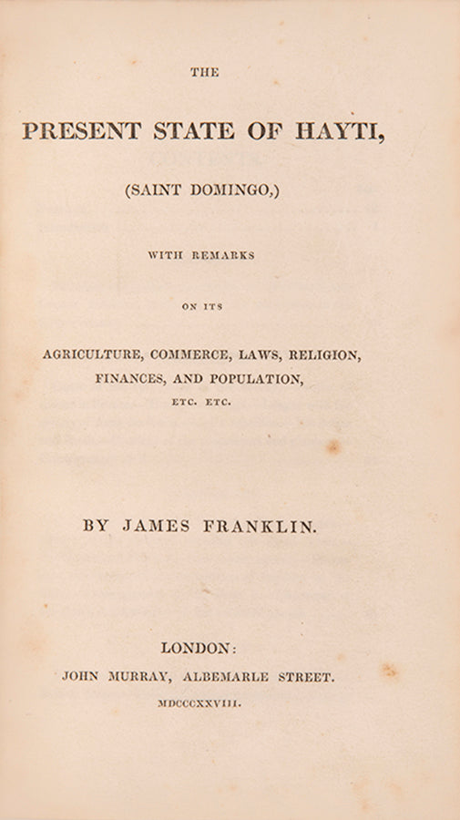 A survey of  Haiti at an important time, when the island was united under Boyer. Includes chapters on Haitian independence.