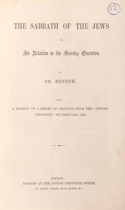 A scarce reprint of a series of articles from the Jewish Chronicle, February 1866.