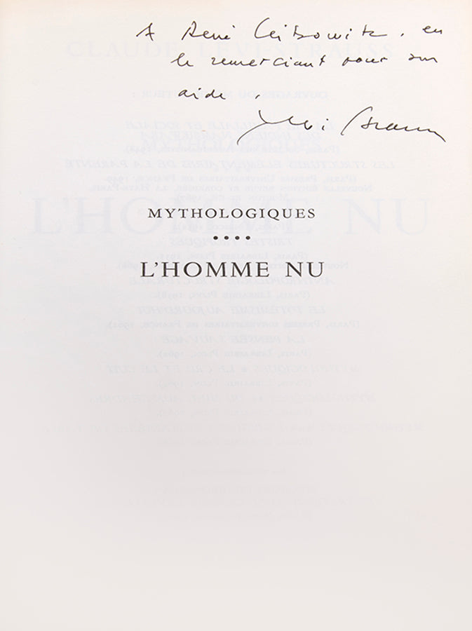 First edition of Mythologiques by Claude Levis-Strauss, inscribed by the author to Georges Th. Guilbaud and Rene Leibowitz.