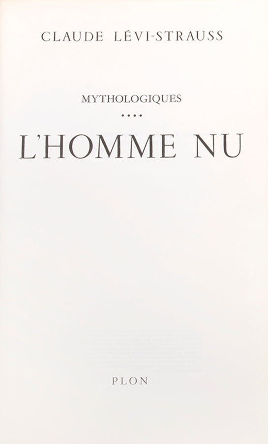First edition of Mythologiques by Claude Levis-Strauss, inscribed by the author to Georges Th. Guilbaud and Rene Leibowitz.