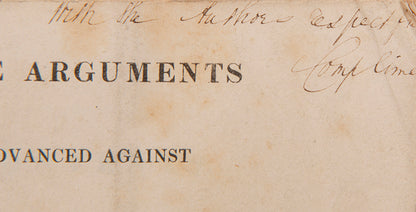 The second edition of Francis Goldsmid's Arguments Advanced Against the Enfrachisement of the Jews, inscribed with the author's respectful compliments