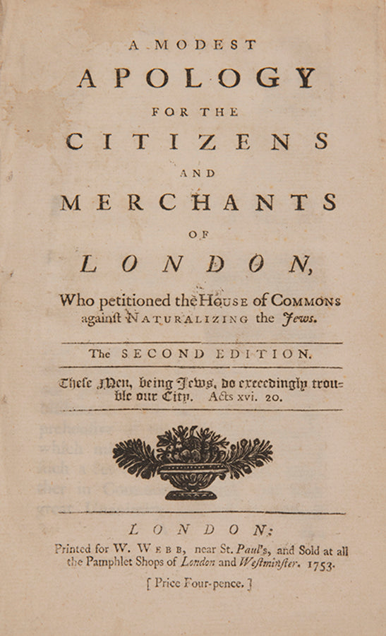 Four political pamphlets published in the context of the Jewish Naturalisation Act of 1753, repealed the following year after 
