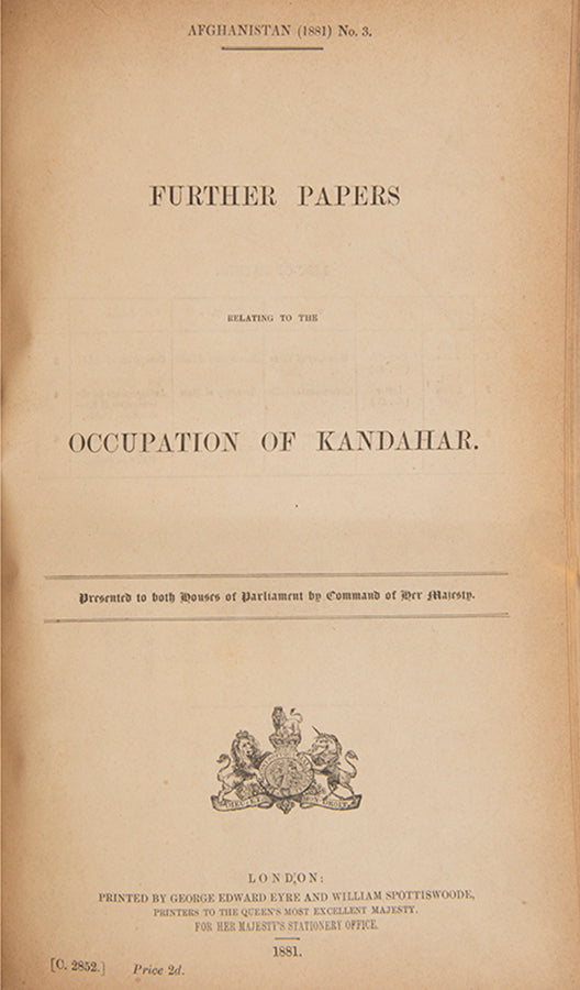 First editions of fifteen works of Government Correspondence charting the British relationship with Afghanistan, and by extension Russia, from 1863 to 1881, culminating in the Second Anglo-Afghan War.