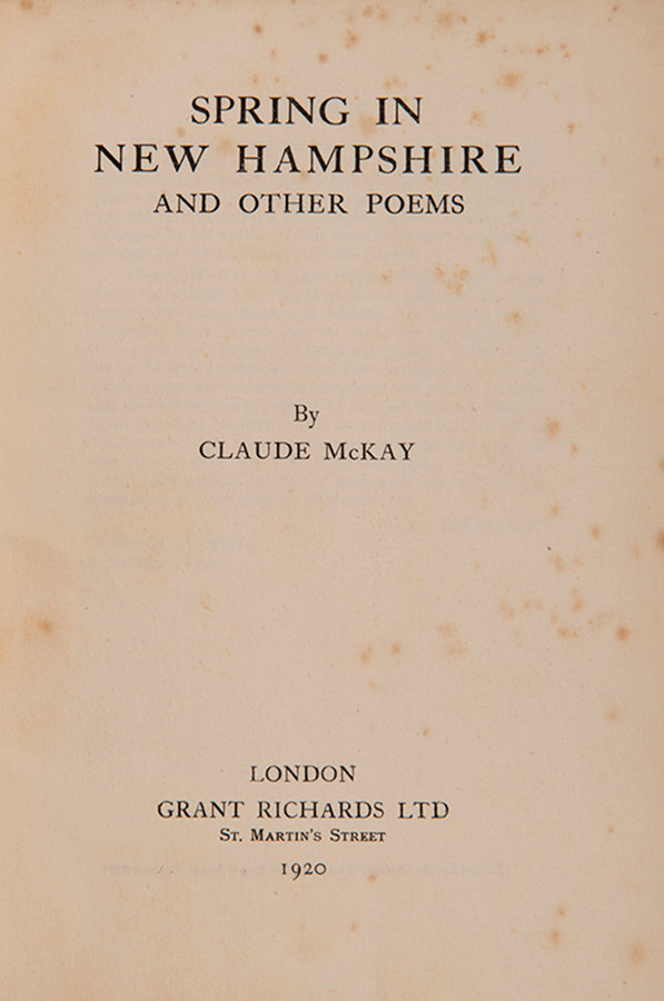 First edition of Spring in New Hampshire by Claude Mckay, the author's first book, which was not issued in this form in America.