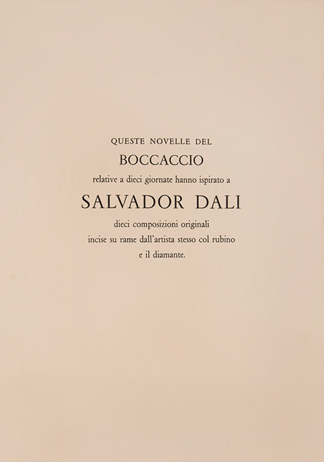 An excellent example of the complete portfolio of Boccacio's Decameron illustrated by Salvador Dali, each plate numbered 57/150 and signed by Dali.