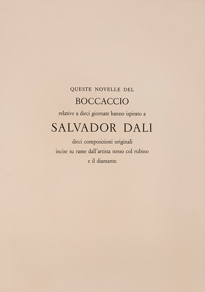 An excellent example of the complete portfolio of Boccacio's Decameron illustrated by Salvador Dali, each plate numbered 57/150 and signed by Dali.