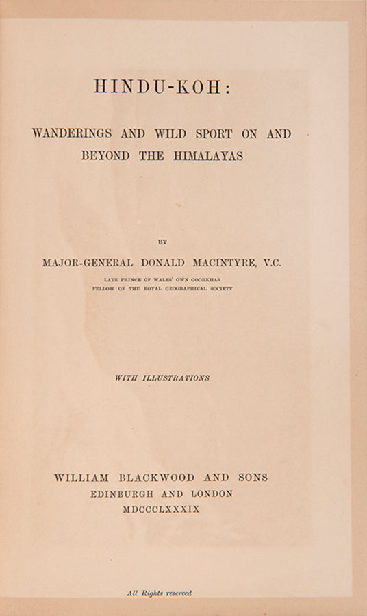 An outstanding copy of a big game classic. Macintyre travelled from Srinagar to Leh, and then to Chang Chenmo in 1871.