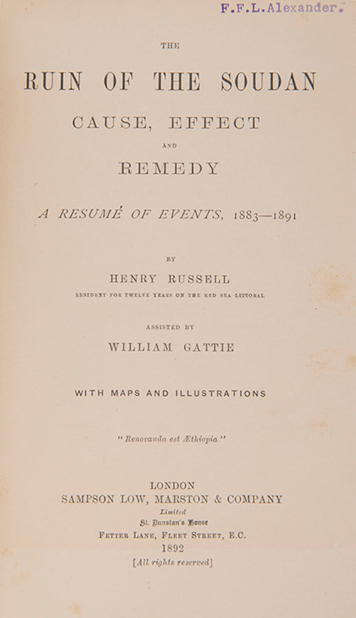 An Arabic speaker, Henry Russell was able to communicate directly with the Sudanese and saw the country as a tremendous opportunity.