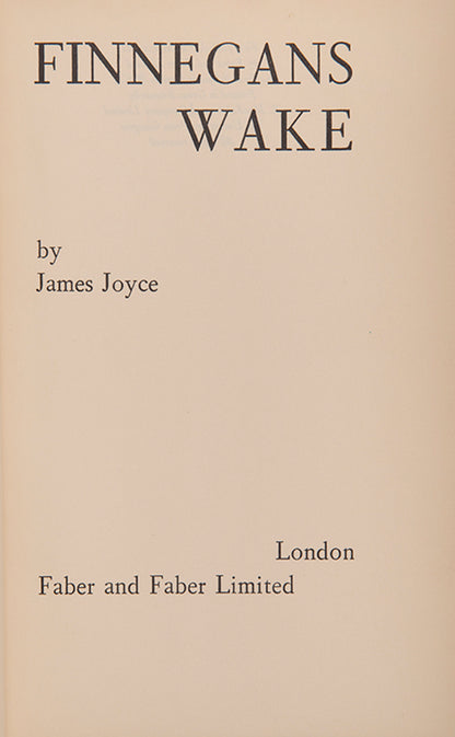 First edition, trade issue of Finnegans Wake by James Joyce, with the original dust jacket. 