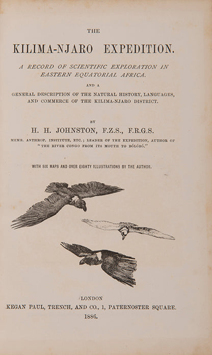 Johnston was invited in 1884 on behalf of the Royal Society to undertake a scientific mission to explore Mount Kilimanjaro and its surroundings.