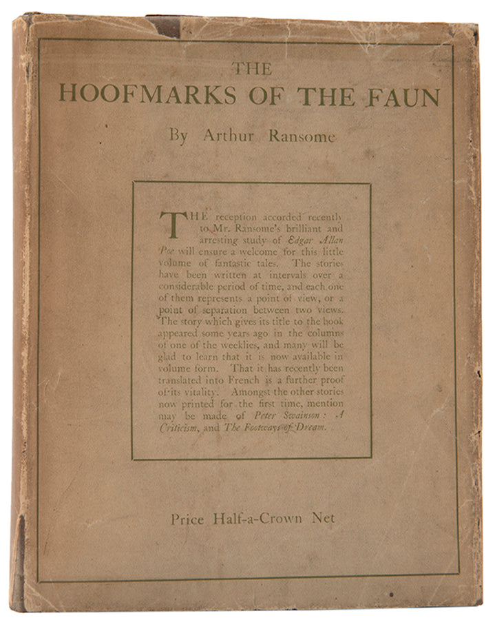 First edition of The Hoofmarks of the Faun by Arthur Ransome, with the dustjacket, from the library of Roger Senhouse.
