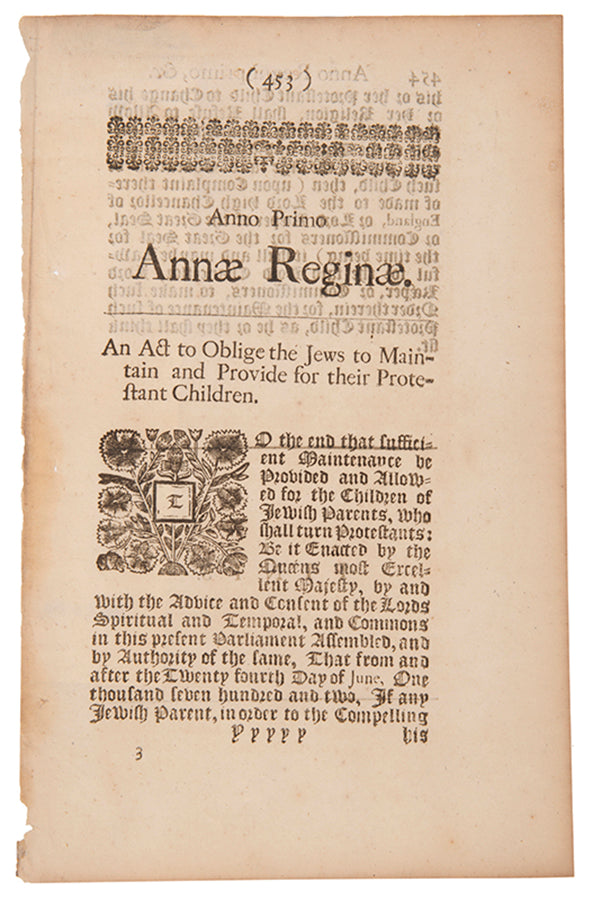 An act of Parliament obliging Jewish parents to maintain and provide for any children they have which convert to Protestantism