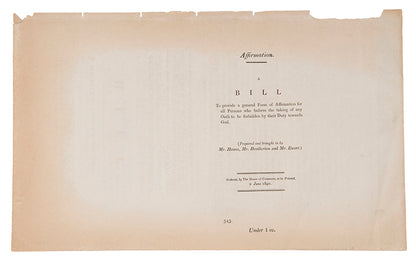 A private member's bill to provide a general form of affirmation, an attempt to extend the privilege beyond Quakers, House of Commons, 2nd June 1840