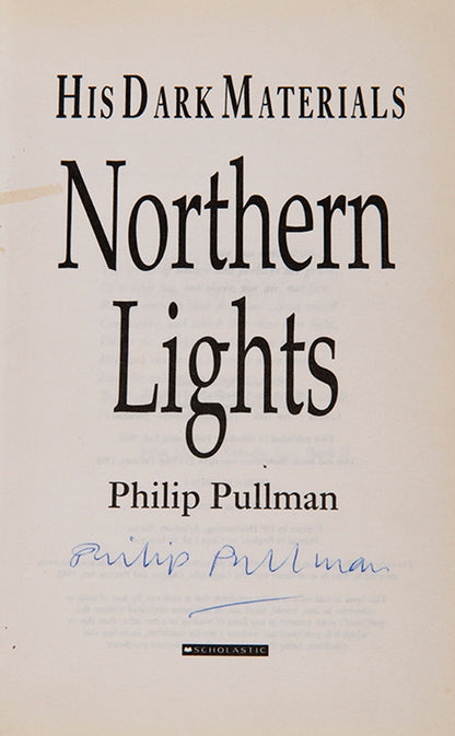 First UK editions of Philip Pullman's acclaimed fantasy trilogy His Dark Materials, signed by the author on the title of The Northern Lights.