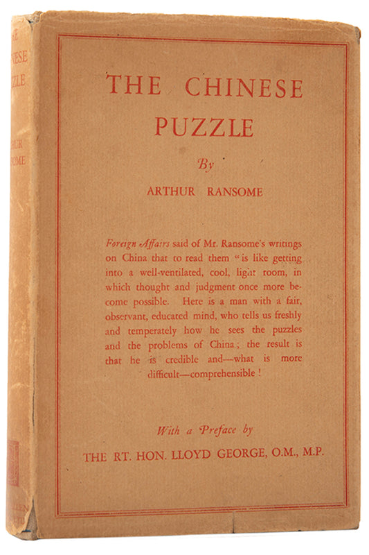 Presentation copy of The Chinese Puzzle by Arthur Ransome, inscribed by the author to his friend, the poet and critic Lascelles Abercrombie.