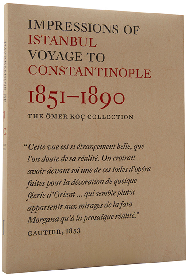 The third volume describing the books on Istanbul from the library of Ömer Koç, covering the period from 1851 to 1890.