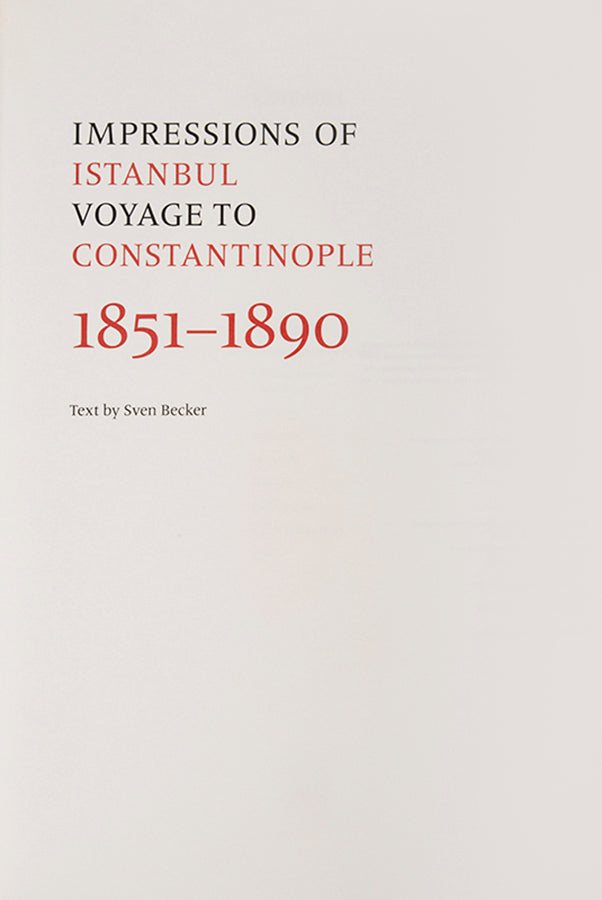 The third volume describing the books on Istanbul from the library of Ömer Koç, covering the period from 1851 to 1890.