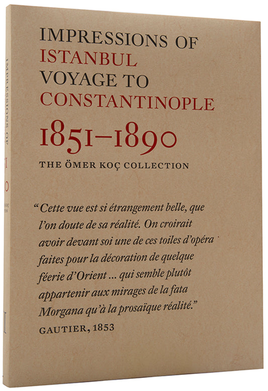 The third volume describing the books on Istanbul from the library of Ömer Koç, covering the period from 1851 to 1890.