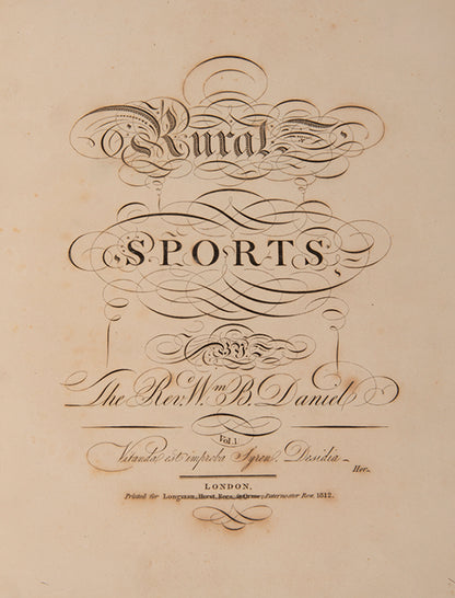 The rare hand-coloured issue of Daniel's classic compendium of field sports, which proved 'very popular among contemporary sportsmen and even naturalists