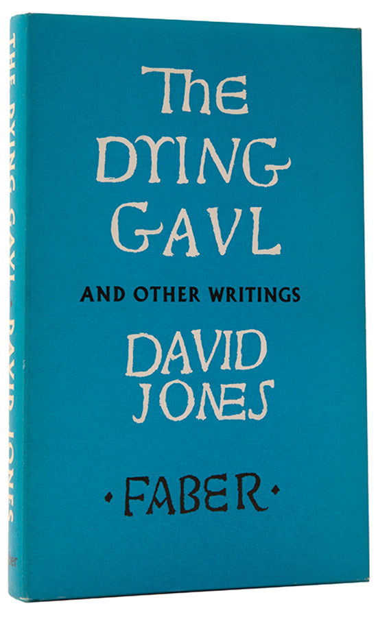 First edition of The Dying Gaul by David Jones, containing a wide variety of previously unpublished material.