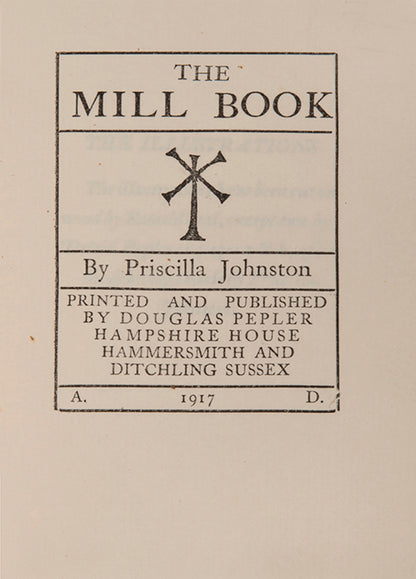 Second edition of The Mill Book by Priscilla Johnston, with woodcuts by Ronald Seal and David Pepler.