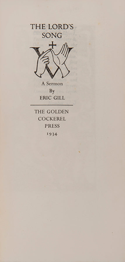 Limited edition of The Lord's Song by Eric Gill, published by the Golden Cockerel Press.