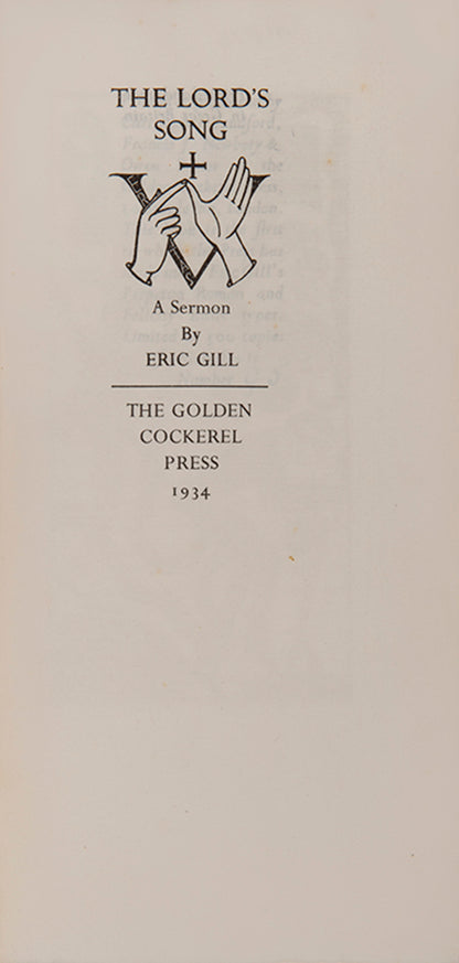 Limited edition of The Lord's Song by Eric Gill, published by the Golden Cockerel Press.