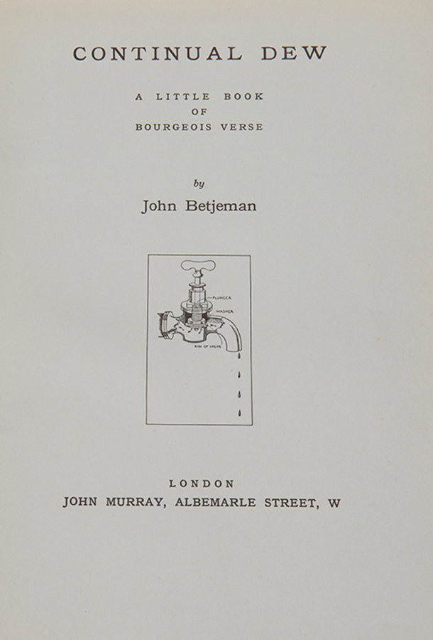 First edition of Continual Dew by John Betjeman, with the unclipped price jacket.  The author's second volme of poems.