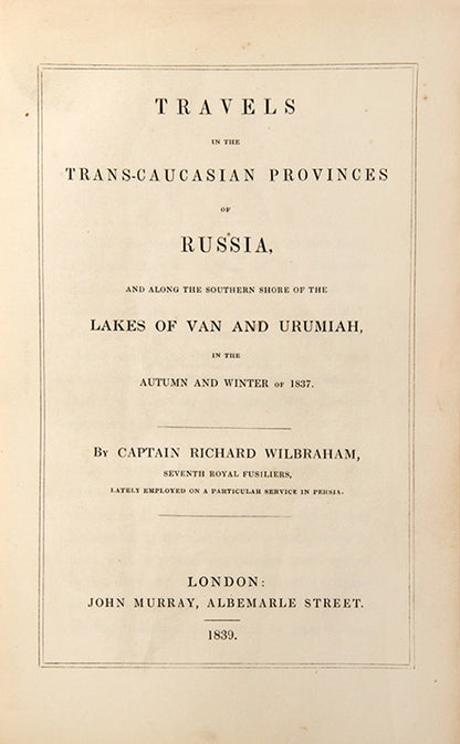 Wilbraham was a Captain in the British army on secondment to Mohammad Shah, and gives a good profile of the Qajar ruler.