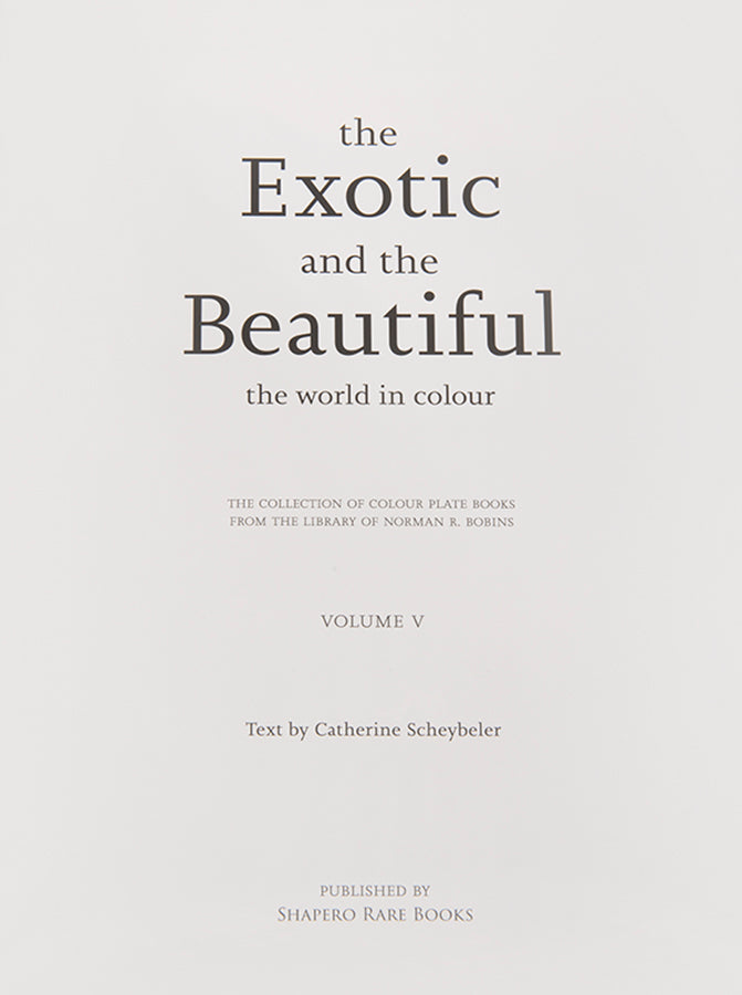 The Exotic and the Beautiful. Vol V