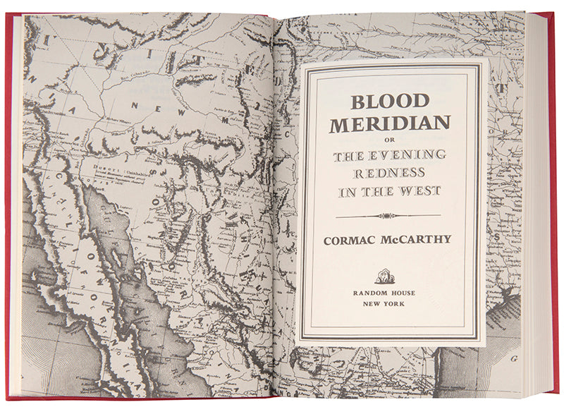 Cormac McCarthy, Blood Meridian, New York 1985, first edition. — Shapero  Rare Books