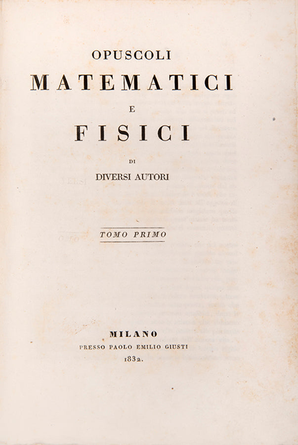 [Set of Nineteenth-Century Scientific and Mathematical Treatises]: