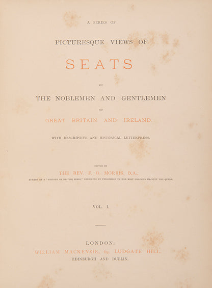 A series of Picturesque Views of Seats of Nobleman and Gentleman of Great Britain and Ireland.