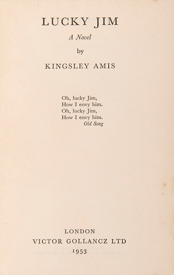 An attractive signed first edition of the first novel by Kingsley Amis, Lucky Jim features an inferior academic in a second-rate university