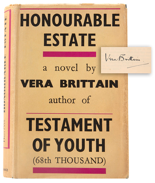 A signed copy of Honourable Estate by the great Vera Brittain published in London in 1936.