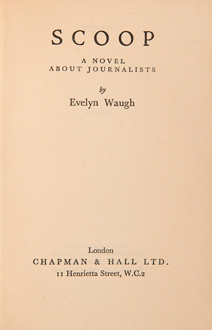First edition of Scoop by Evelyn Waugh, published in London in 1938.