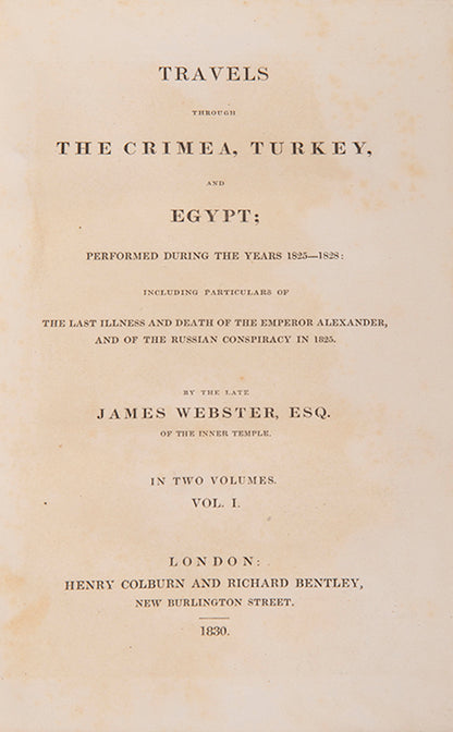 First edition of James Webster's Travels through the Crimea published in London in 1830.