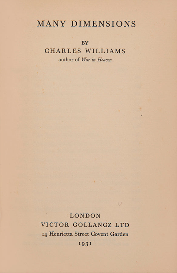 Inscribed first edition of Many Dimensions by Charles Williams, published in London in 1931.
