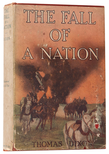 The first printing of The Fall of a Nation by Thomas Dixon, published in New York in 1916.