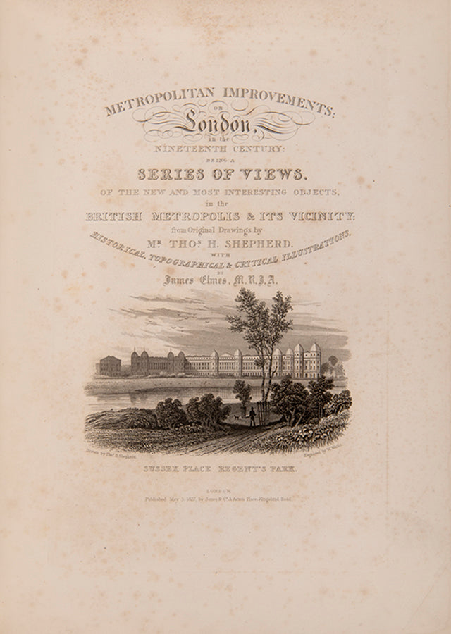 The richly illustrated second edition of Shepherd's topographical study of London, featuring 64 engraved architectural plates
