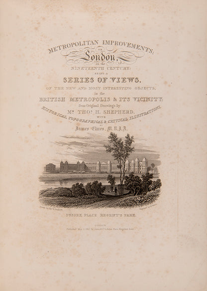 The richly illustrated second edition of Shepherd's topographical study of London, featuring 64 engraved architectural plates