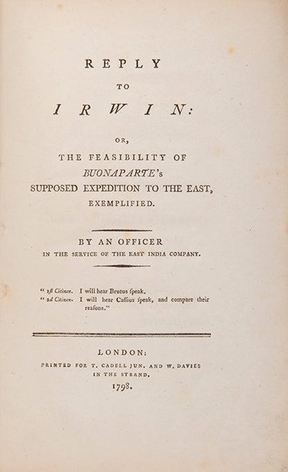 Sole edition of the anonymous Reply to Irwin, urging readers not to allow enthusiasm in victory to become reckless jingosim