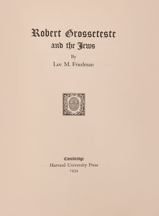 History of the thirteenth-century Church of England Bishop of Lincoln Robert Grosseteste and his complex relations with the local Jewish community, illustrated.
