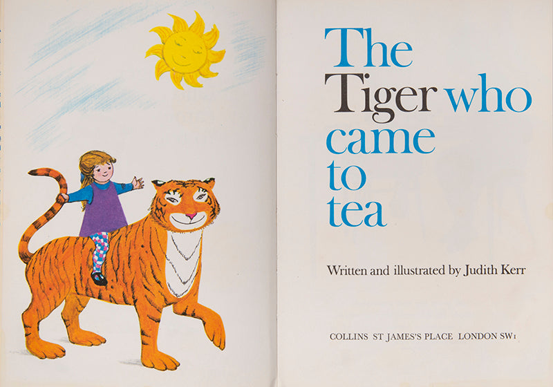 Rare in the dust-jacket, The Tiger who came to Tea was Judith Kerr's first book; Her preparatory sketches for the work are now held by the British Library