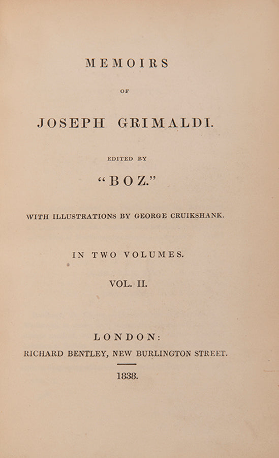 The first edition of Charles Dicken's Memoirs of Joseph Grimaldi, a comic actor and pantomimist who counted Lord Byron among his patrons