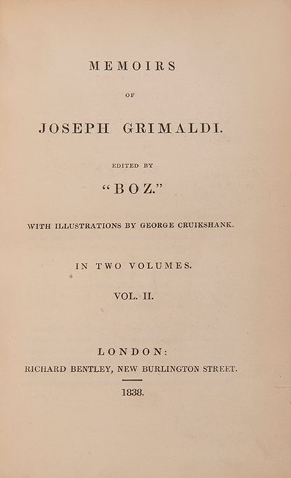 The first edition of Charles Dicken's Memoirs of Joseph Grimaldi, a comic actor and pantomimist who counted Lord Byron among his patrons