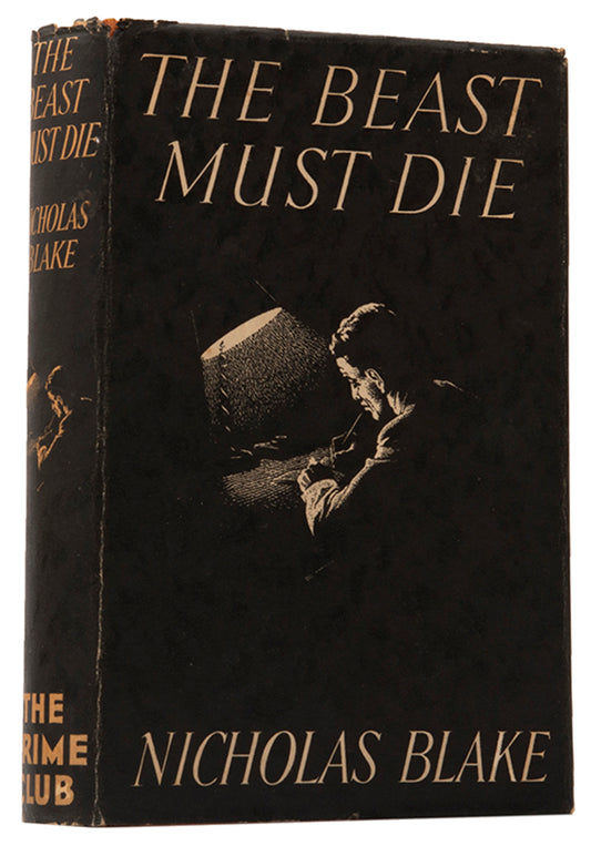 First edition of The Beast Must Die, a work of detective fiction written by the poet Laureate Cecil Day Lewis under the pseudonym of Nicholas Blake.
