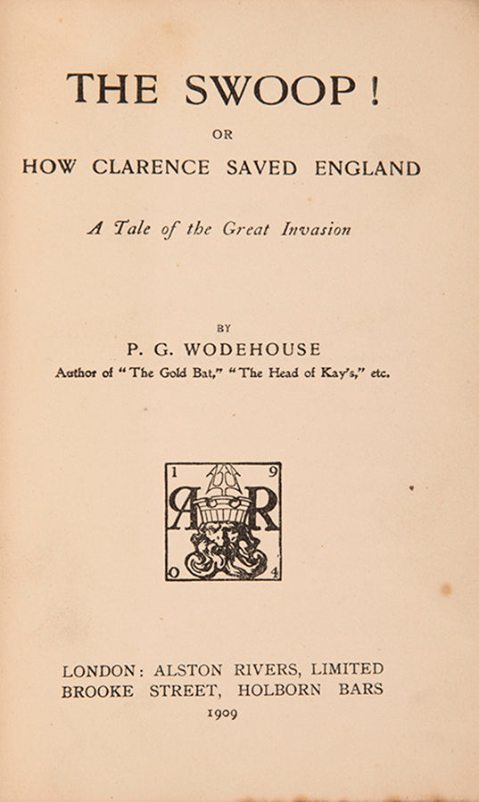 First edition of The Swoop by P.G. Wodehouse, published in 1909.